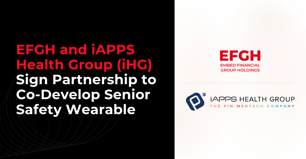 EFGH and iAPPS Health Group (iHG) Sign Partnership to Co-Develop Senior Safety Wearable