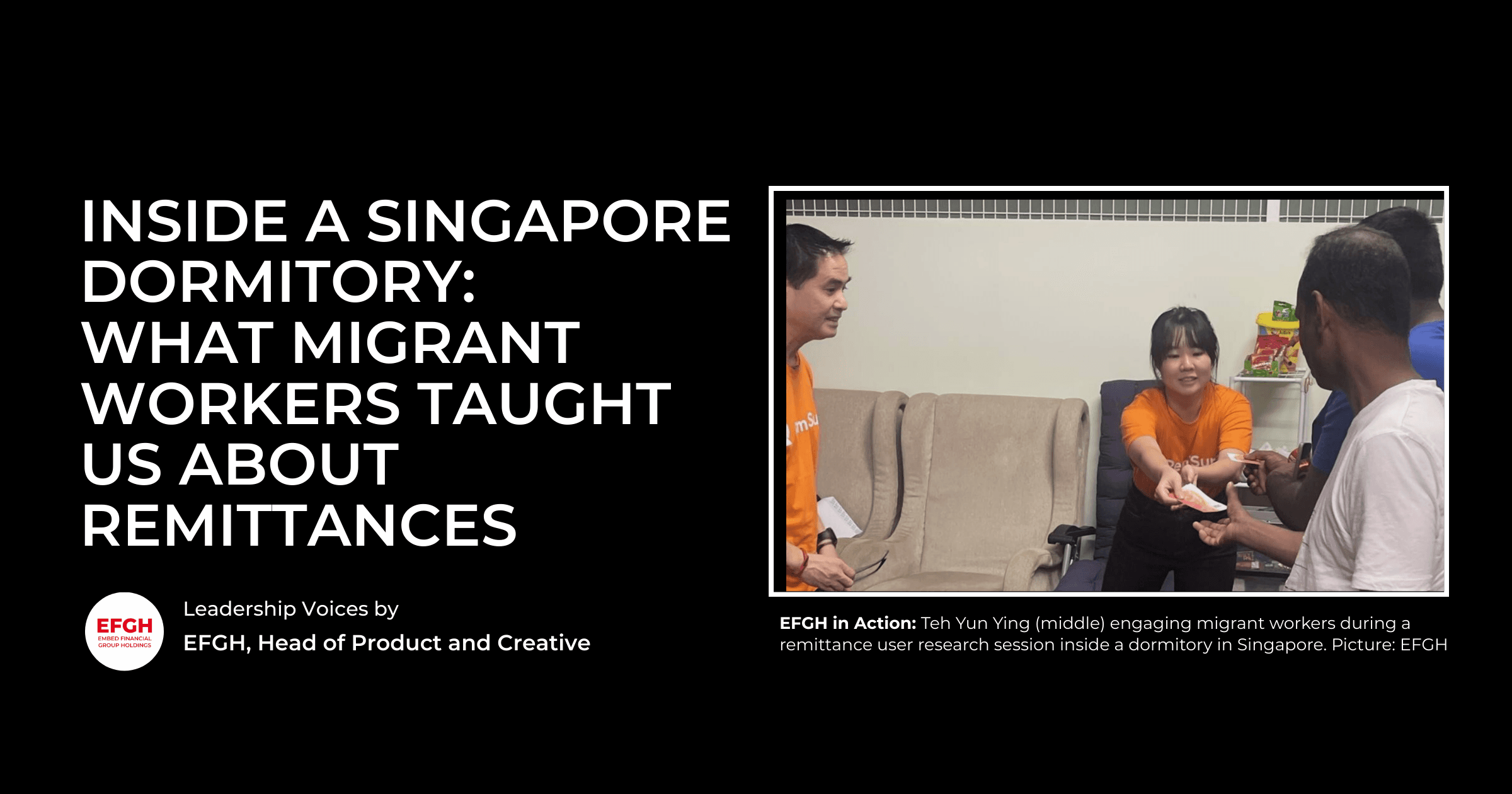 Inside a Singapore Dormitory: What Migrant Workers Taught Us About Remittances