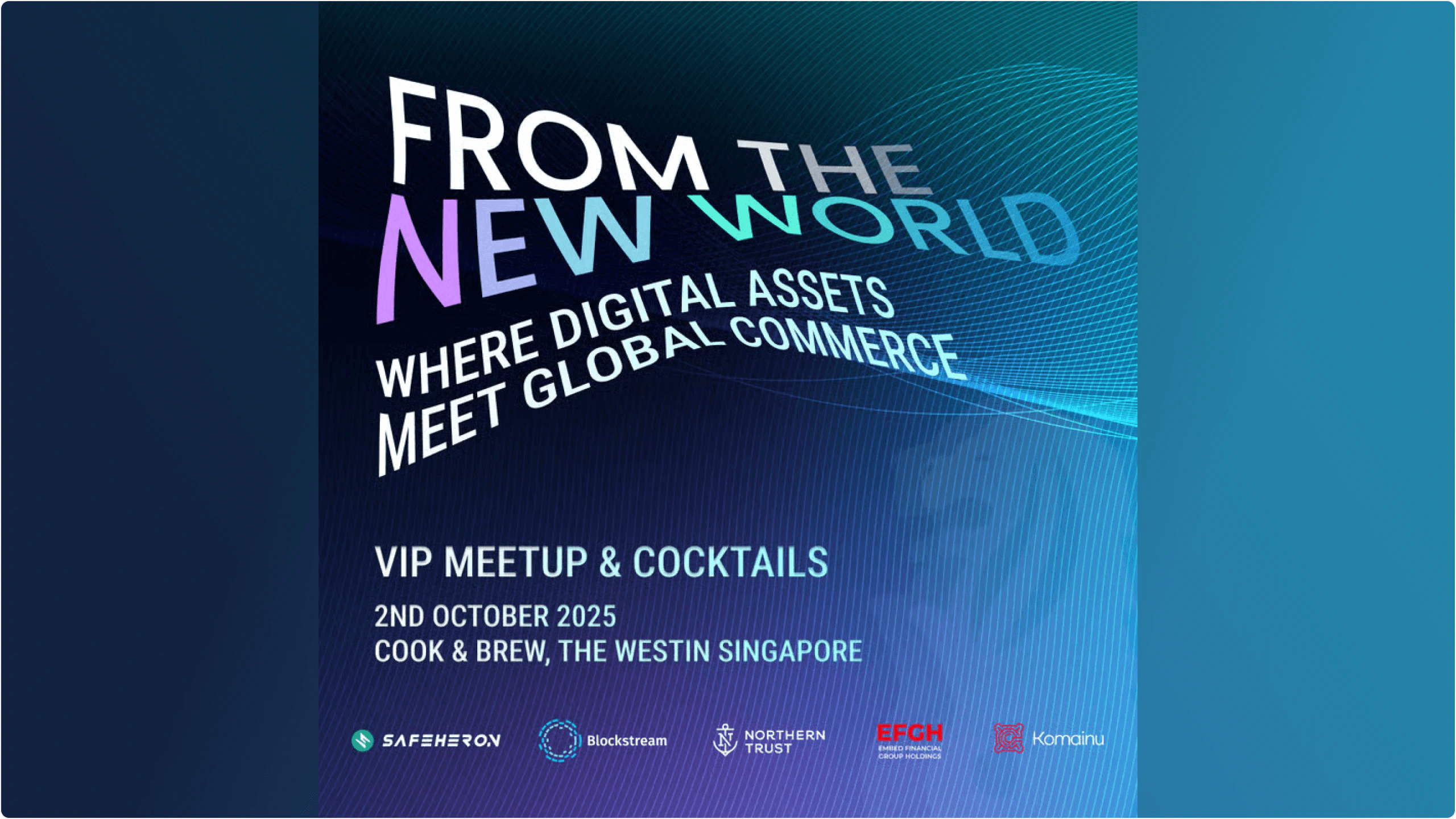 From the New World: Where Digital Assets Meet Global Commerce