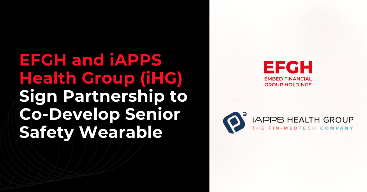 EFGH and iAPPS Health Group (iHG) Sign Partnership to Co-Develop Senior Safety Wearable